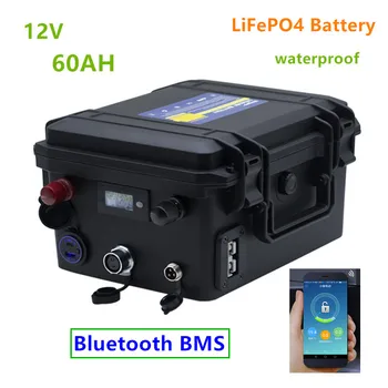 12V 60ah LiFePO4 Akkumulátor, Bluetooth BMS lifepo4 12V 60AH lítium akkumulátor, vízálló akkumulátorok